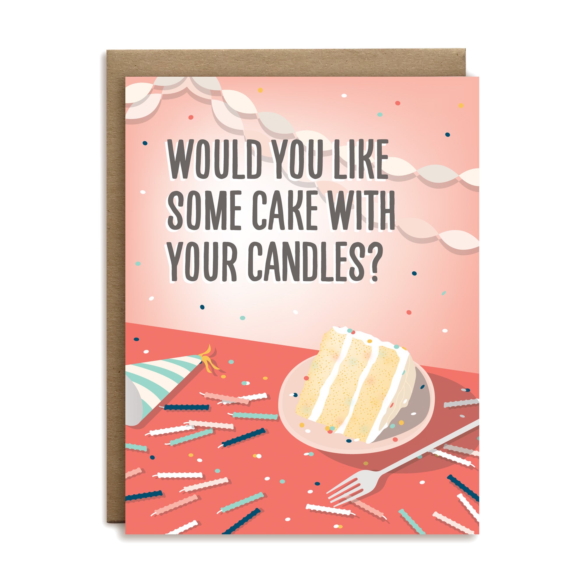 Would you like some cake with your candles birthday greeting card by I’ll Know It When I See It