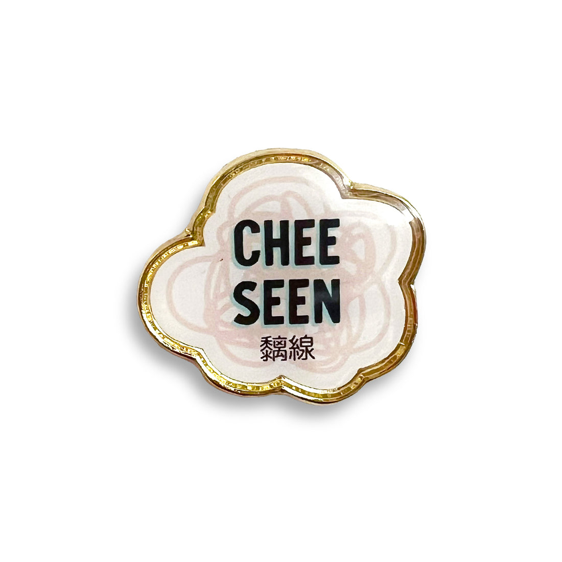 Chee seen 黐線 lapel pin by I&