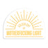 Golden ray of motherfucking light vinyl sticker by I&