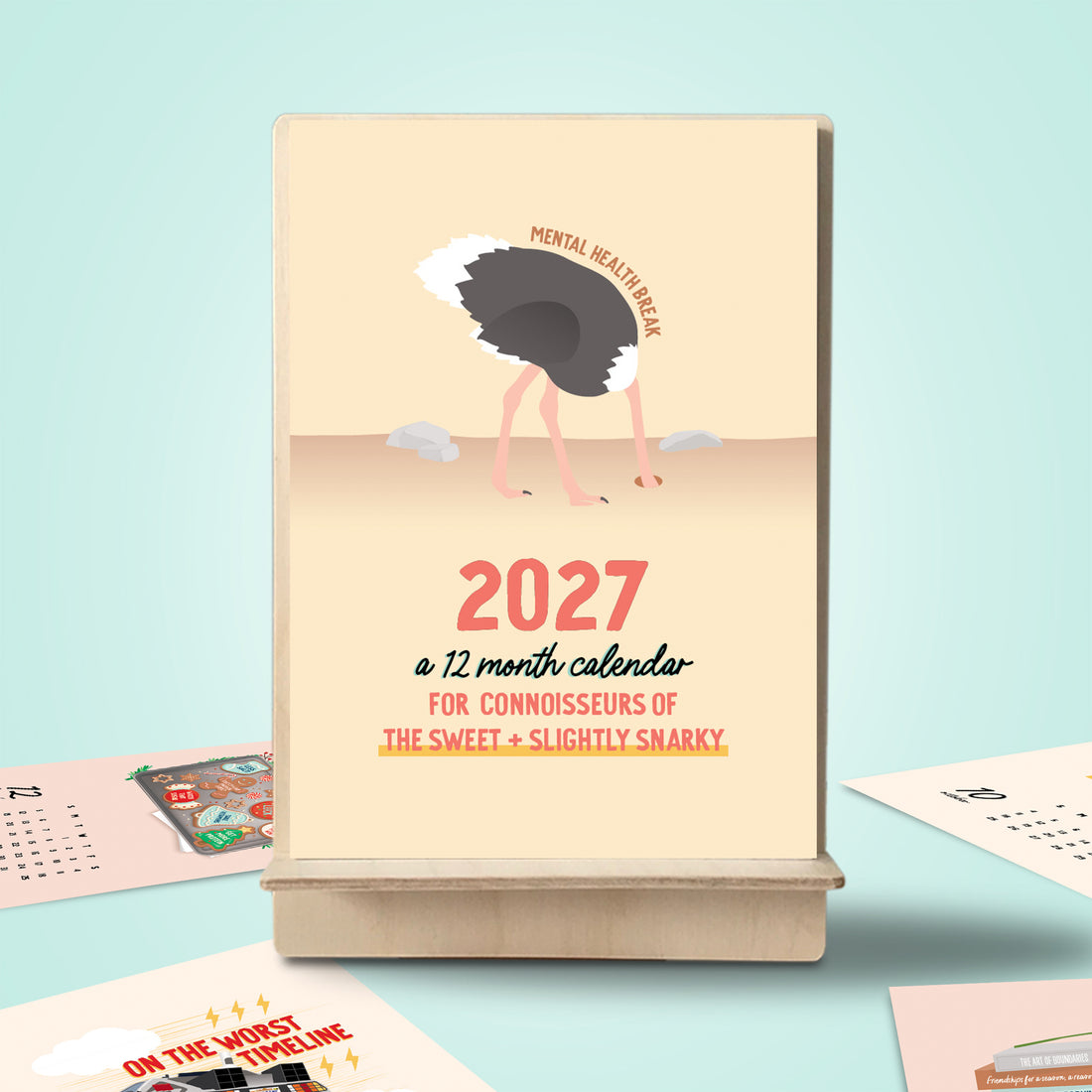 Sweet + slightly snarky 2027 desktop calendar by I&