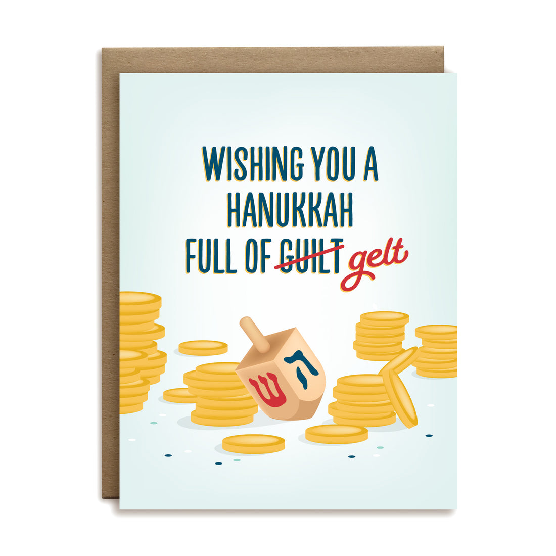 Wishing you a Hanukkah full of gelt greeting card by I&
