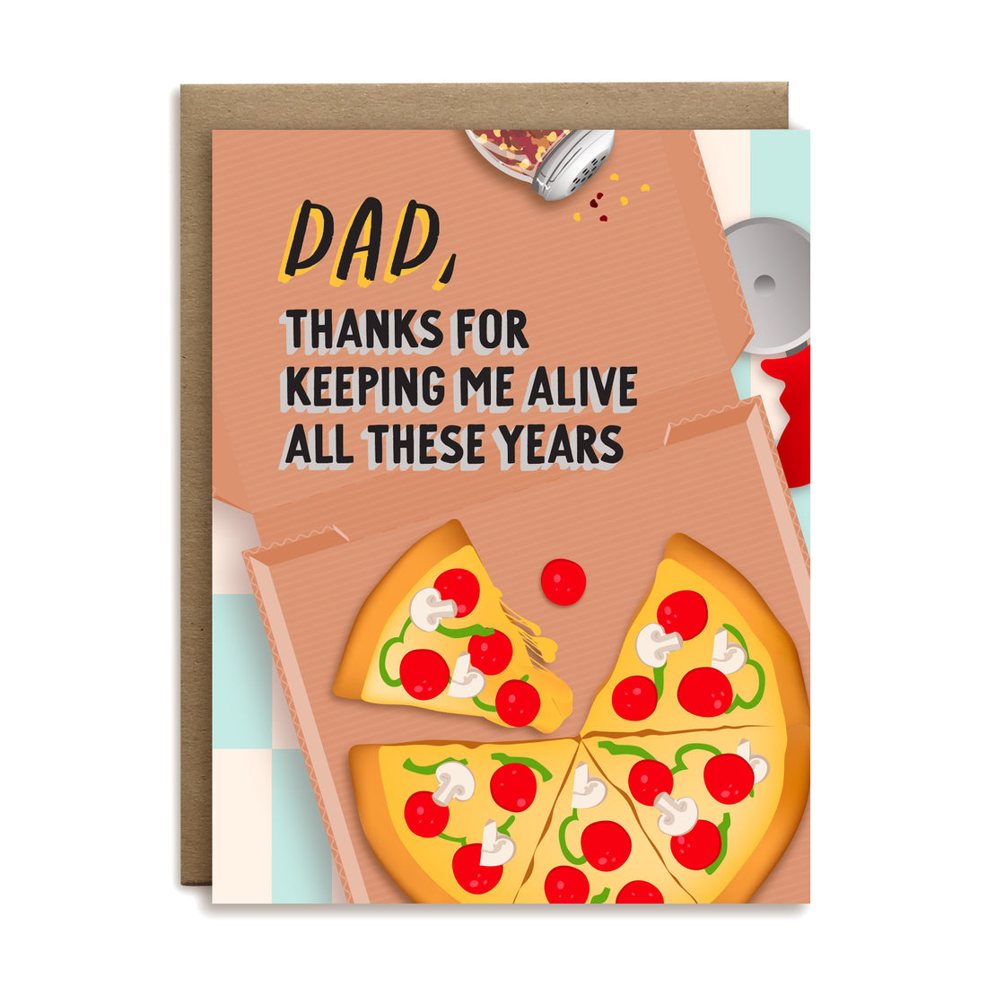 Dad, thanks for keeping me alive all these years Father&