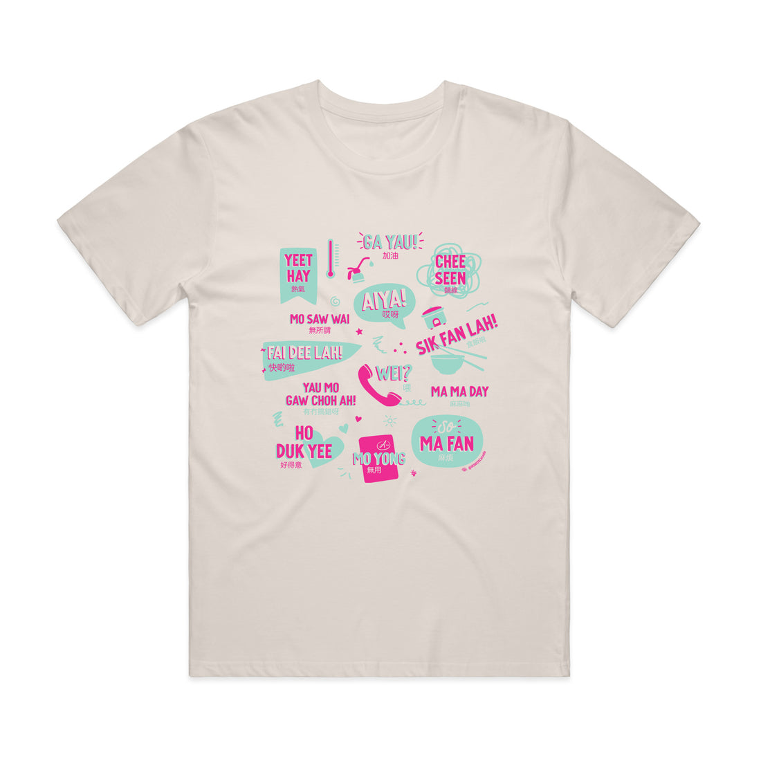 Cantonese sayings tee by I&