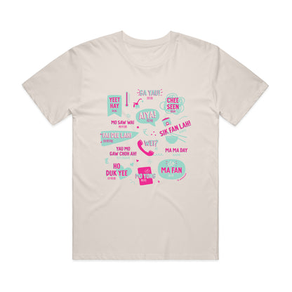 Cantonese sayings tee by I&