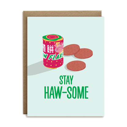 Stay haw-some haw flakes greeting card by I&