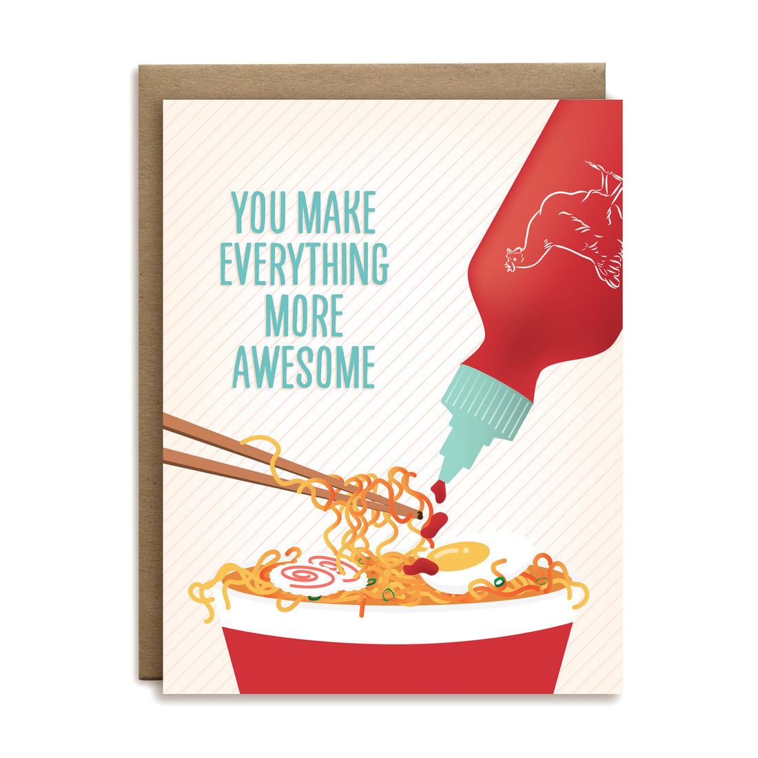You make everything more awesome Sriracha thank you friendship greeting card by I&