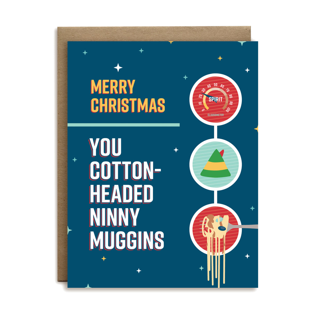 Cotton headed ninny muggins Christmas greeting card by I’ll Know It When I See It