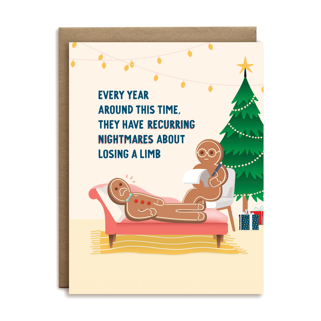 Every year around this time, they have recurring nightmares about losing a limb Christmas card by I&