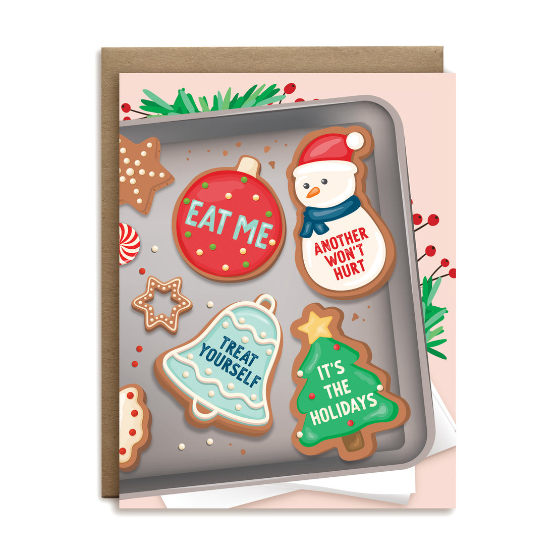 Snarky holiday cookies greeting card by I&