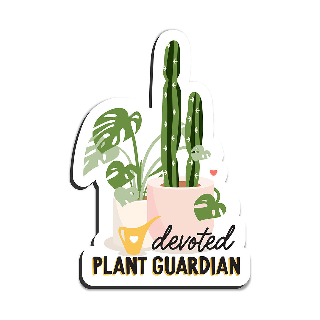 Devoted plant guardian magnet