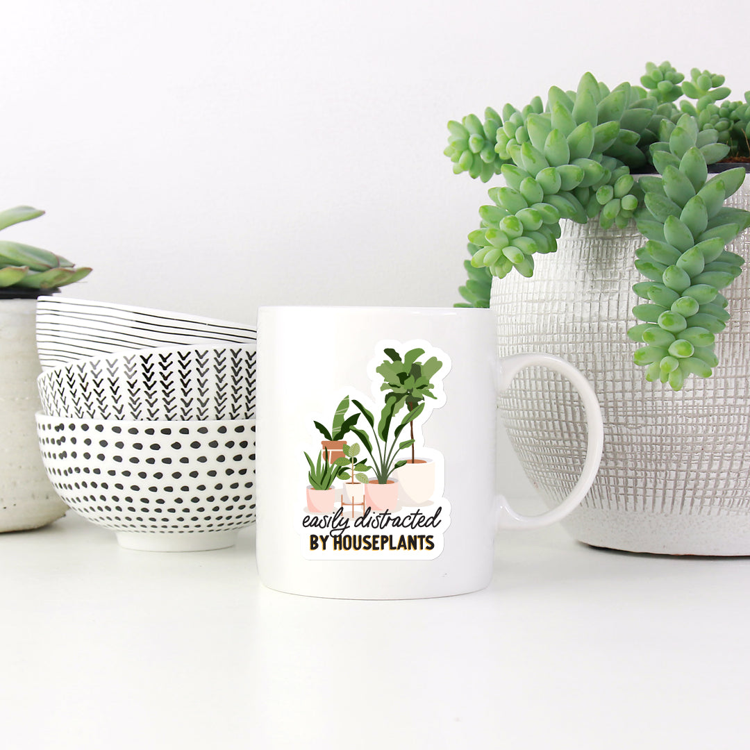 Easily distracted by houseplants vinyl sticker on white mug