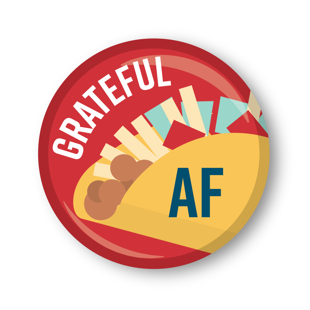 Grateful AF